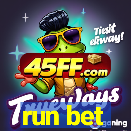 run bet